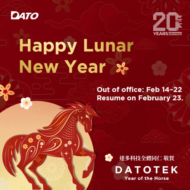 🐎🧨 Happy Year of the Horse! 🎊
As we gallop into 2026, we proudly celebrate Datotek’s 20th Anniversary—two decades of innovation in memory and storage technology.
Under this year’s theme, “AI Together,” we’re driving the future forward with AI & Computing and Next-Gen Tech innovation.
🌕 Lunar New Year Out of Office Notice 🧧
We will be out of office from Feb 14 to Feb 22 and resume work on Feb 23.
Wishing you a joyful New Year as we move forward with AI together and shape a brighter future.🥰
#AI #HappyNewYear #happylunarnewyear #creators #ssd #20anniversary #theyearofhorse